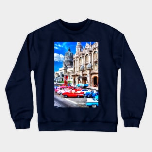 Havana National Theater & Capitol, Cuba, Havana, Cuba, Cars Crewneck Sweatshirt